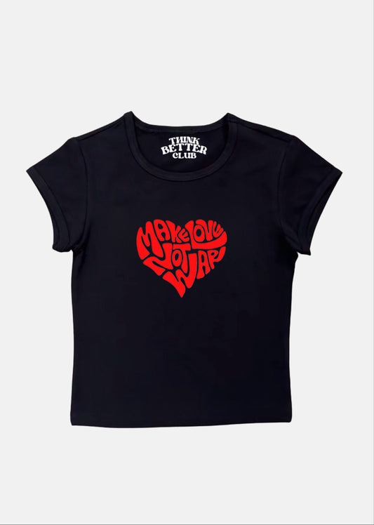 Make Love Not War Crop Top