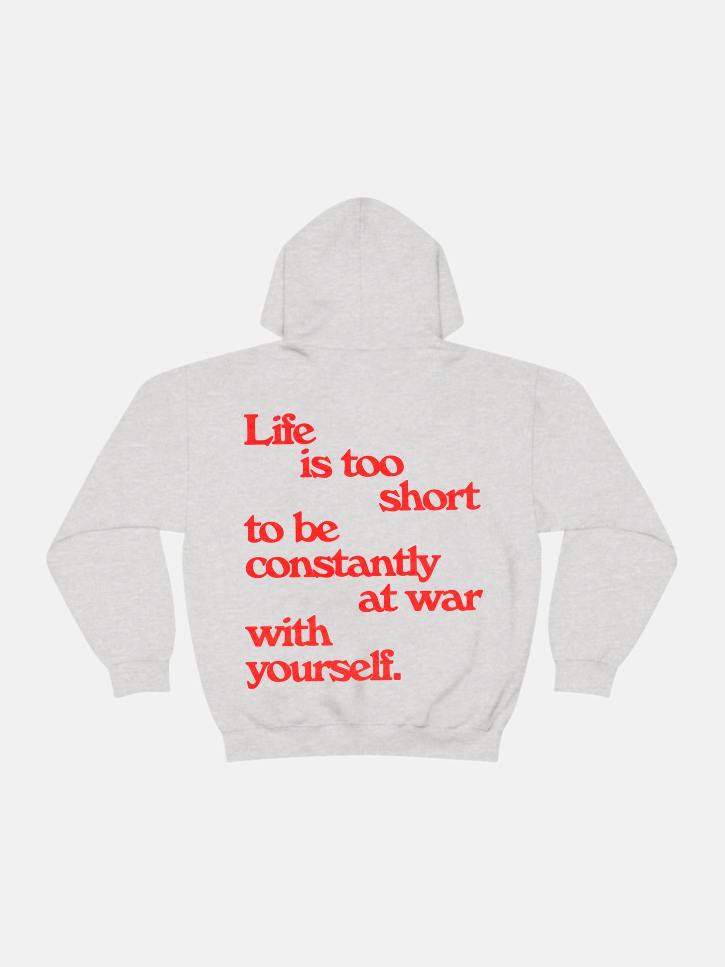 Life Is Too Short Hoodie