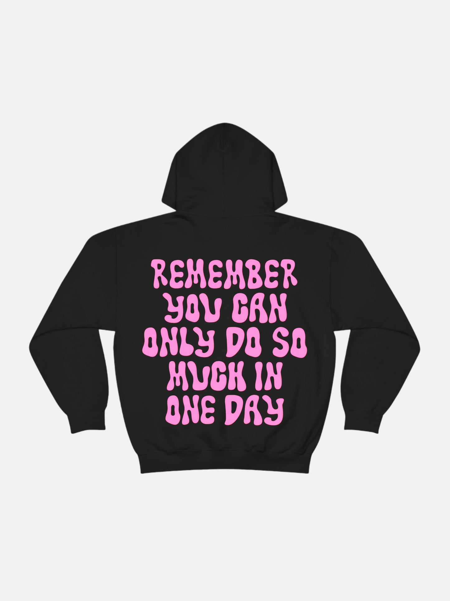 Remember One Day Hoodie